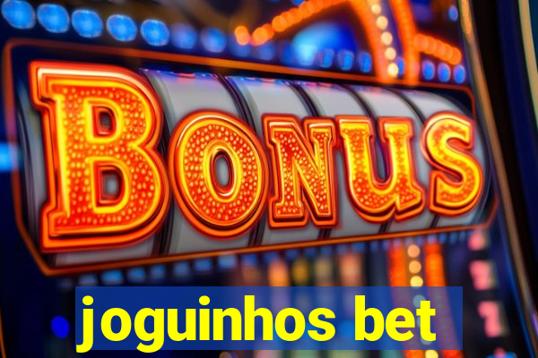 joguinhos bet