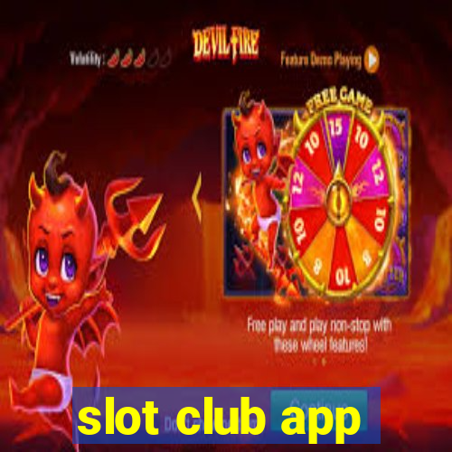 slot club app