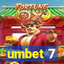 umbet 7