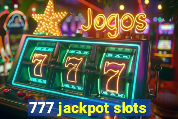 777 jackpot slots