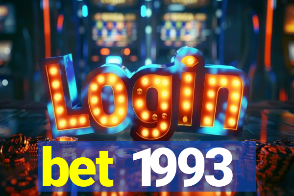 bet 1993