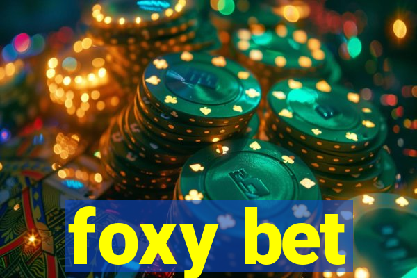 foxy bet