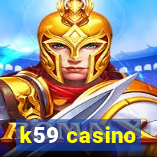 k59 casino