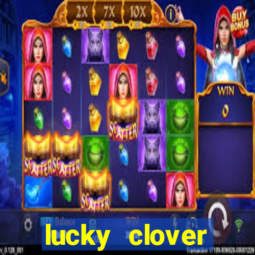 lucky clover bonanza slots