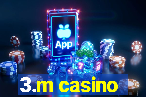 3.m casino