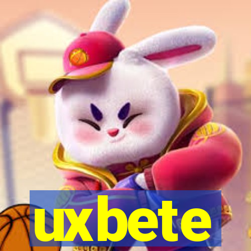 uxbete