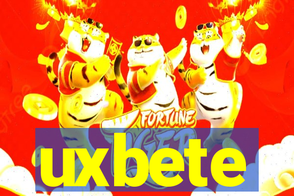 uxbete