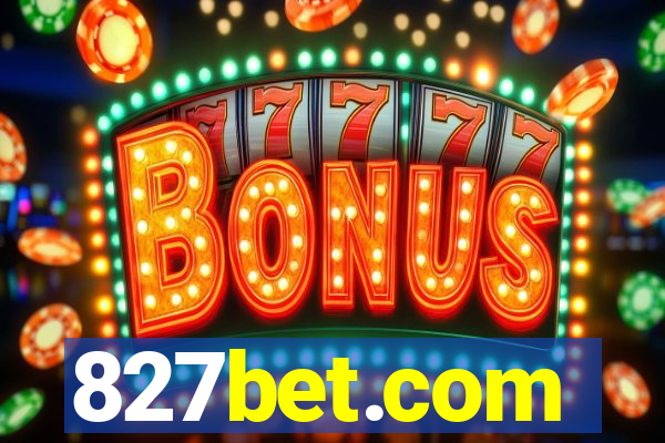 827bet.com