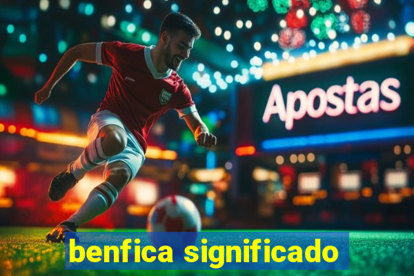 benfica significado