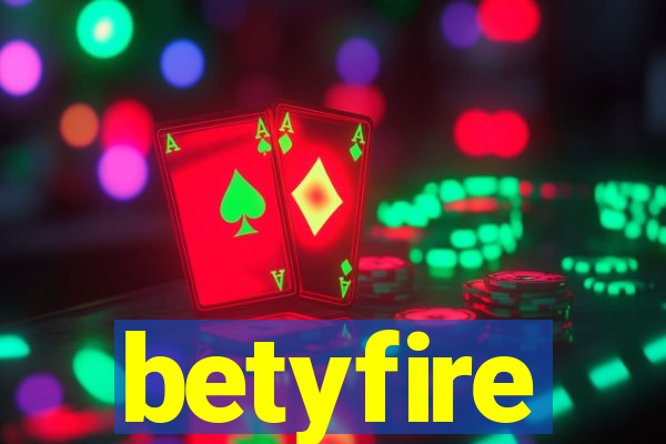 betyfire