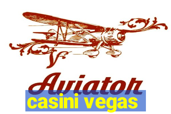 casini vegas