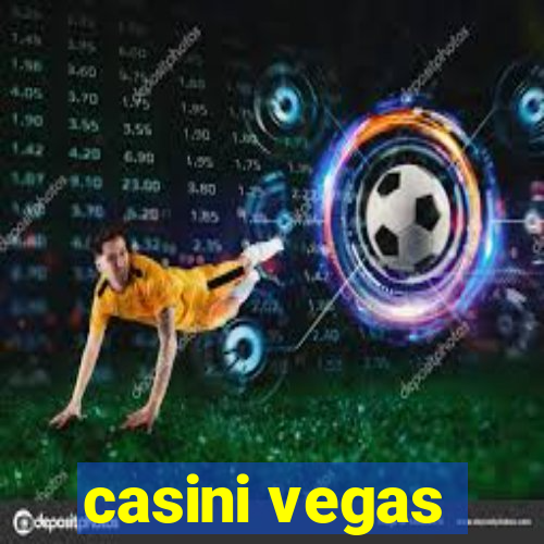 casini vegas