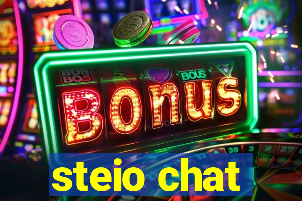 steio chat