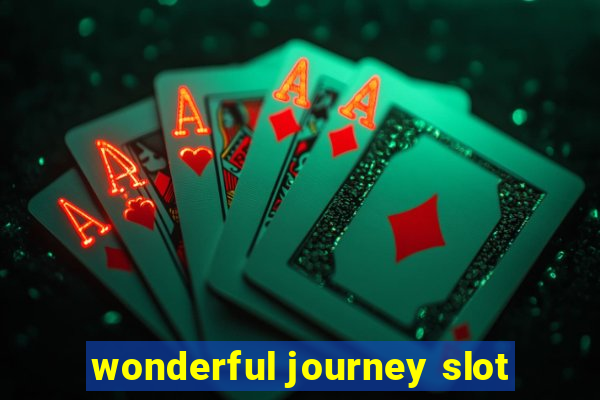 wonderful journey slot