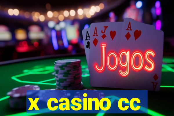 x casino cc