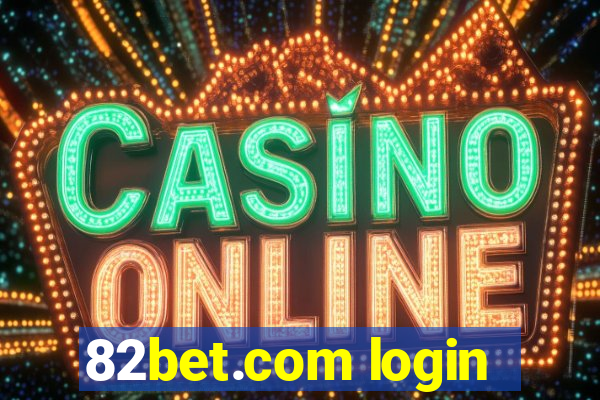 82bet.com login