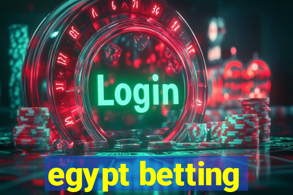 egypt betting