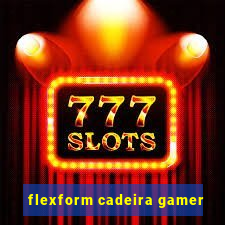 flexform cadeira gamer