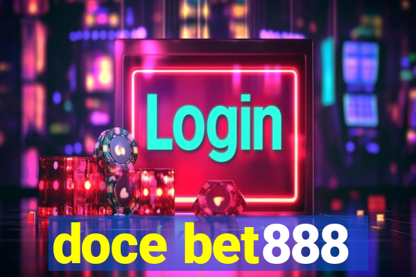 doce bet888