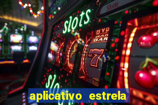 aplicativo estrela bet apk