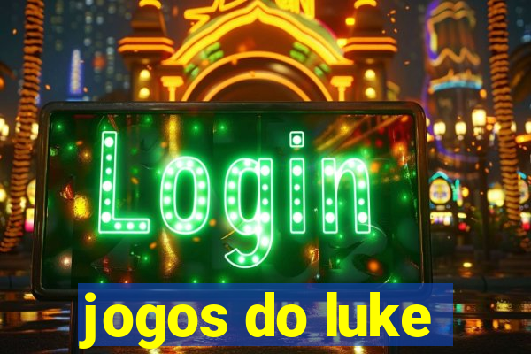 jogos do luke