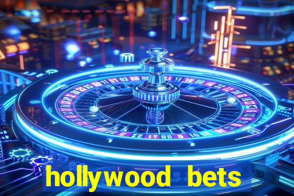 hollywood bets quick bet