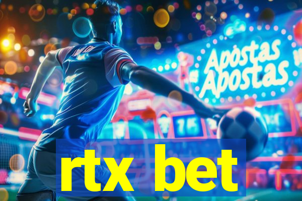 rtx bet