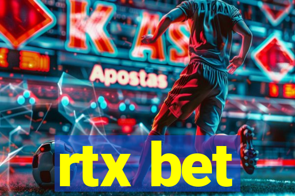 rtx bet