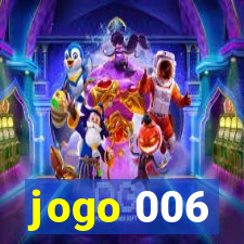 jogo 006