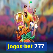 jogos bet 777