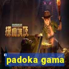 padoka gama