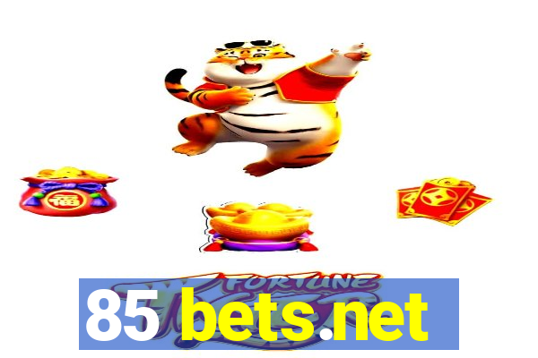 85 bets.net