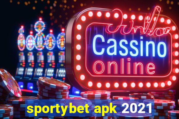 sportybet apk 2021