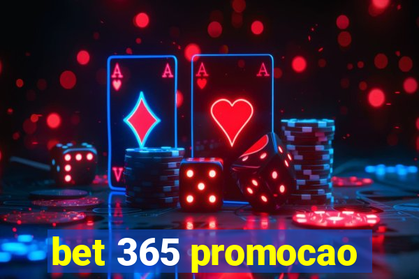 bet 365 promocao