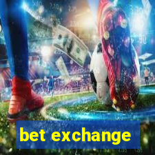 bet exchange