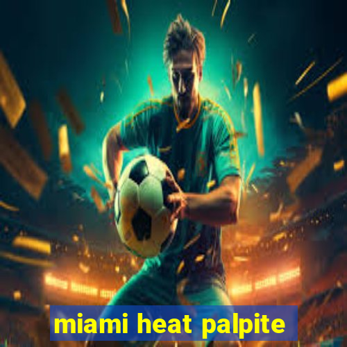 miami heat palpite