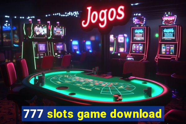 777 slots game download