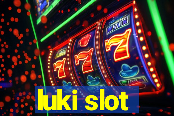 luki slot