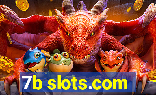 7b slots.com