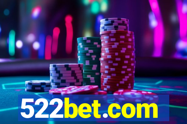 522bet.com