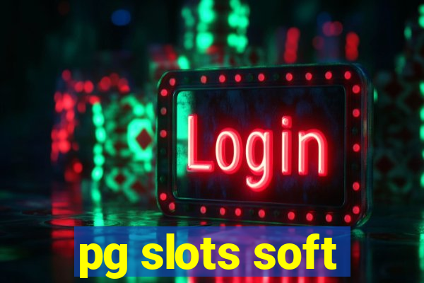 pg slots soft