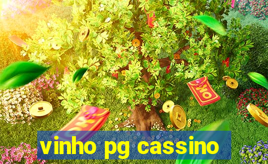 vinho pg cassino