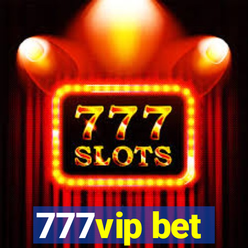 777vip bet