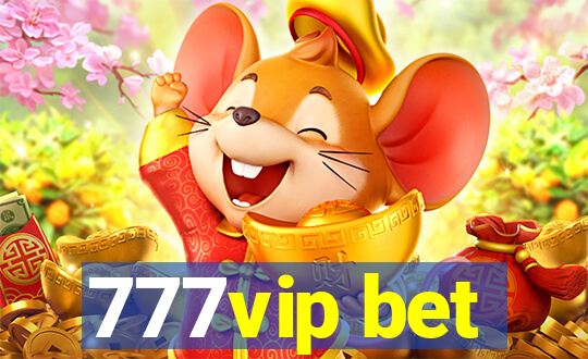 777vip bet