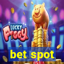 bet spot