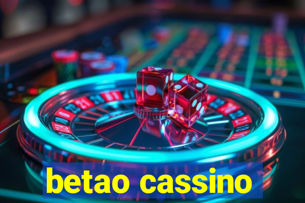 betao cassino