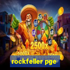 rockfeller pge