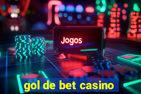 gol de bet casino