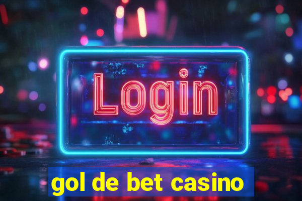 gol de bet casino