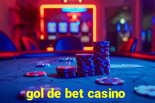 gol de bet casino